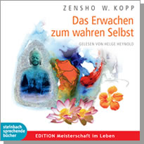 Das Erwachen zum wahren Selbst