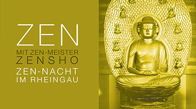 Zen-Nacht im Rheingau