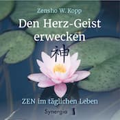 Den Herz-Geist erwecken