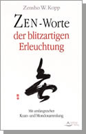 Buch: Zen-Worte der blitzartigen Erleuchtung
