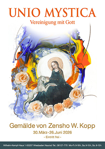 Ausstellung UNIO MYSTICA - Vereinigung mit Gott