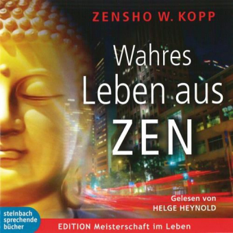 Hörbuch (CD): Wahres Leben aus ZEN 