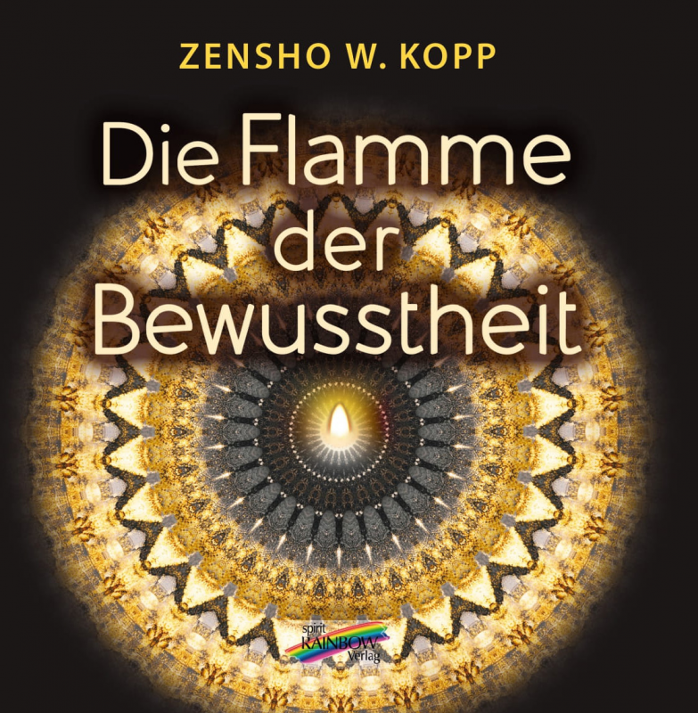 Die Flamme der Bewusstheit