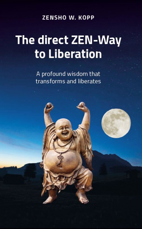 The direct ZEN-Way to Liberation