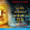 Audiolibro (CD):  La vida verdadera mediante el ZEN