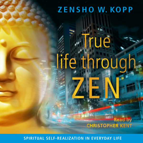 Audiobook (CD): True Life Through Zen